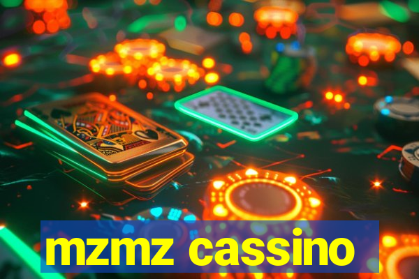 mzmz cassino